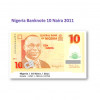 10 ナイラ ナイジェリア　未使用　紙幣　札 2011年 / 10 Naira Nigeria Banknote cbj-n-10784 2011 UNC