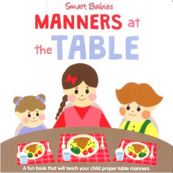 Smart Babies Manners at Table